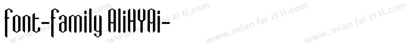font-family AliHYAi字体转换